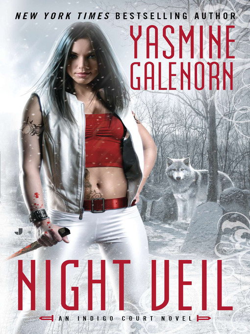 Title details for Night Veil by Yasmine Galenorn - Available